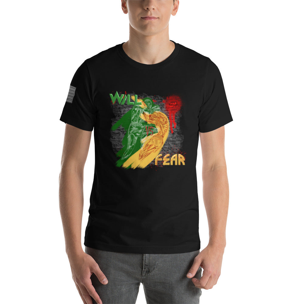 ‘Will Vs Fear”  T-Shirt